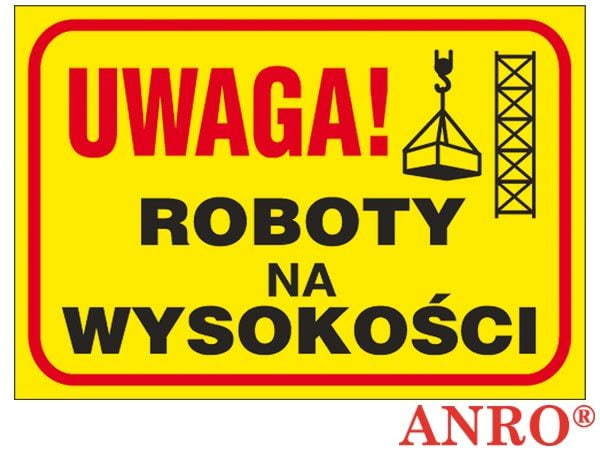 Uwaga! Roboty Na Wysokościach