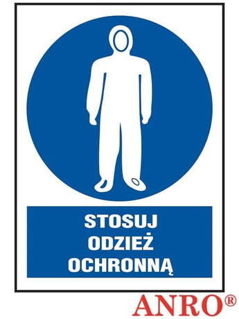 Stosuj Odzież Ochronną