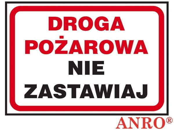 Droga Pożarowa Nie Zastawiaj