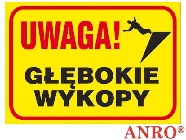 Znak Uwaga Głębokie Wykopy