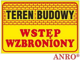 Teren Budowy Wstęp Wzbroniony