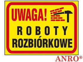 Uwaga! Roboty rozbiórkowe